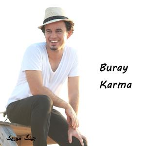 دانلود آهنگ جدید buray بنام karma شاد ترکی با کیفیت 320