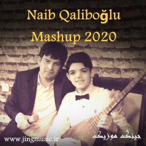 دانلود آهنگ ترکی Mashup از Naib Qaliboğlu