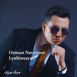 دانلود آهنگ ازبکی شاد Osman Navruzov Lyubimaya